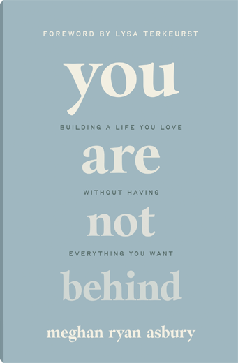 You Are Not Behind