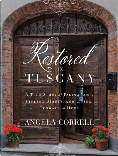 Restored in Tuscany