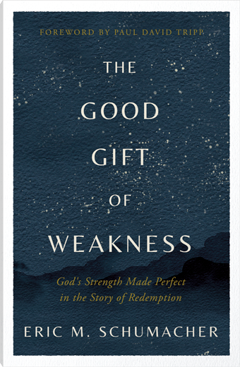 The Good Gift of Weakness