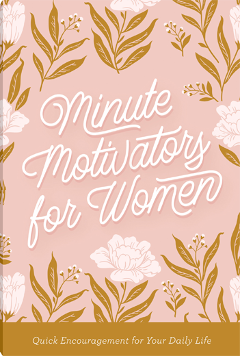 Minute Motivators for Women