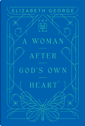 A Woman After God's Own Heart