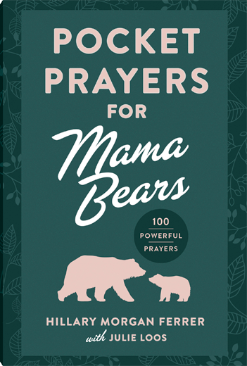Pocket Prayers for Mama Bears