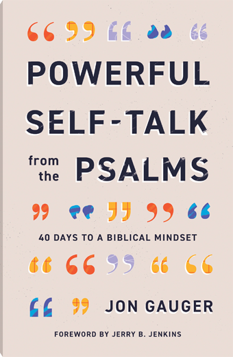 Powerful Self-Talk from the Psalms