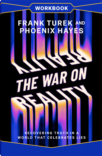 The War on Reality Workbook