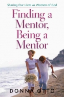 Finding a Mentor, Being a Mentor