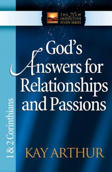 God’s Answers for Relationships and Passions