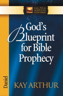 God’s Blueprint for Bible Prophecy