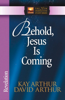 Behold, Jesus Is Coming!