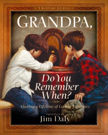 Grandpa, Do You Remember When?