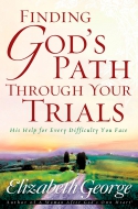 Finding God’s Path Through Your Trials