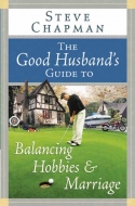 The Good Husband’s Guide to Balancing Hobbies and Marriage