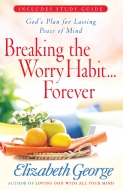 Breaking the Worry Habit…Forever!