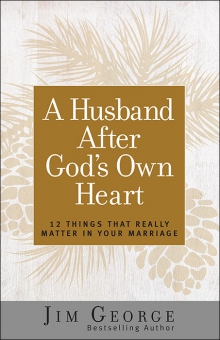A Husband After God’s Own Heart
