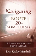 Navigating Route 20-Something