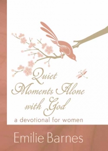Quiet Moments Alone with God