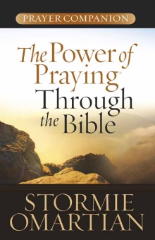 The Power of Praying Through the Bible Prayer Companion