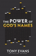 The Power of God’s Names