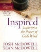 Inspired—Experience the Power of God’s Word