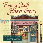 Every Quilt Has a Story