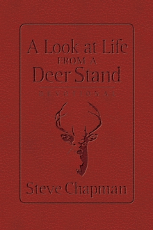 A Look at Life from a Deer Stand Devotional (Milano Softone)