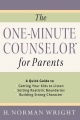The One-Minute Counselor for Parents