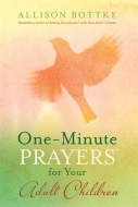 One-Minute Prayers for Your Adult Children