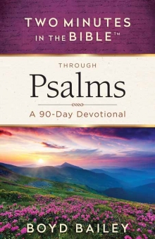 Two Minutes in the Bible Through Psalms