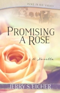 Promising a Rose (Free Novella)