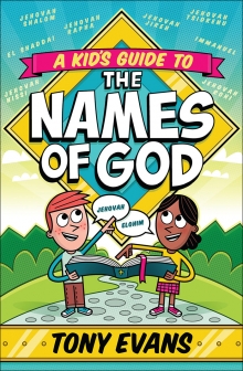 A Kid’s Guide to the Names of God