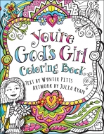 You’re God’s Girl! Coloring Book