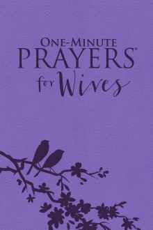 One-Minute Prayers for Wives