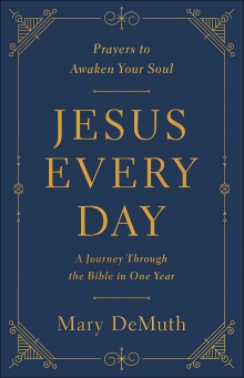 Jesus Every Day