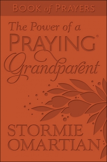 The Power of a Praying Grandparent Book of Prayers (Milano Softone)
