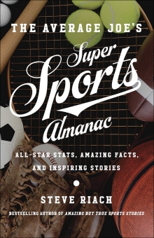 The Average Joe’s Super Sports Almanac