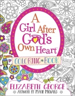 A Girl After God’s Own Heart Coloring Book