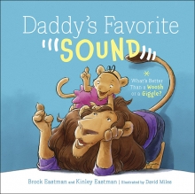Daddy’s Favorite Sound