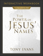 The Power of Jesus’ Names Interactive Workbook