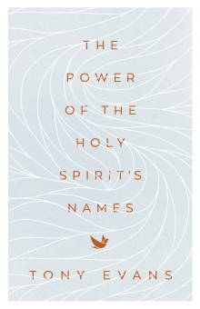 The Power of the Holy Spirit’s Names