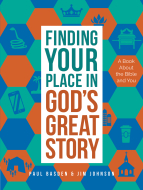 Finding Your Place in God’s Great Story