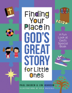 Finding Your Place in God’s Great Story for Little Ones