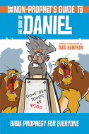 The Non-Prophet’s Guide to the Book of Daniel