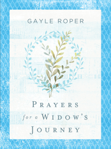 Prayers for a Widow’s Journey